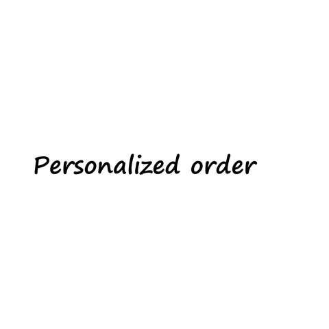 Customized order